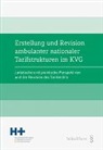 der Schweiz H+ Die Spitäler - Erstellung und Revision ambulanter nationaler Tarifstrukturen im KVG