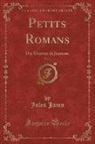 Jules Janin - Petits Romans, Vol. 1