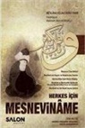 Mevlana Celaleddin-I Rûmi - Herkes Icin Mesneviname Tam Metin
