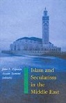 John L. Esposito, Azzam Tamimi - Islam and Secularism in the Middle East
