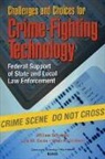 Lois M. Davis, Et Al, Brian A. Jackson, William Schwabe - Challenges and Choices for Crime-fighting Technology