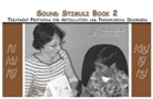 M. N. Hegde, Adriana Pena-Brooks - Sound Stimuli: Assessment and Treatment Protocols for Articulation and Phonological Disorders.For /t/ /d/ /[iota]/ /[zeta]/ /[iota]/ /[zeta]/