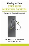 Kenneth Hambly, Alice Muir - Coping with a Stressed Nervous System
