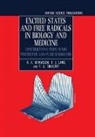 R. V. Bensasson, R. V. (Directeur de Recherche au CNRS Bensasson, Bensasson R. V., etc., E. J. Land, E. J. (Senior Scientist Land... - Excited States and Free Radicals in Biology and Medicine