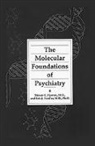 Steven E. Hyman, Steven E. (Broad Institute) Hyman, Eric J. Nestler, Eric J. (Lou and Ellen McGinley Distinguished Professor and Chairman in the Department of Psychiatry Nestler, Eric J. (UT Southwestern Medical Center) Nestler - The Molecular Foundations of Psychiatry