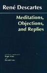 Ren Descartes, Rene Descartes, Ren&amp;eacute; Descartes - Meditations, Objections, and Replies
