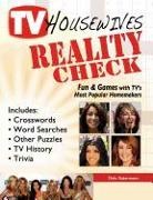 Dale Ratermann - TV Housewives Reality Check