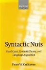 Peter W. Culicover, Peter W. (Professor and Chair Culicover, Culicover Peter W. - Syntactic Nuts