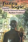 Matthew Friedman, Matthew Friedman - Fuzzy Logic