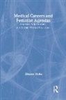Elianne Riska, Elianne Riska, Riska Elianne - Medical Careers and Feminist Agendas