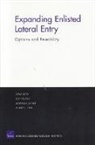 Dina Levy, Dina G. Levy, Joy Moini, Jennifer Sharp, Harry J. Thie - Expanding Enlisted Lateral Entry