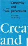 Janine Chasseguet-Smirgel - Creativity and Perversion