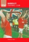 Dr Gary Firth, Gary Firth, Grenville Firth - Barnsley Football Club: Images of Sport