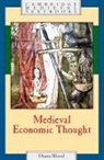 Diana Wood - Medieval Economic Thought