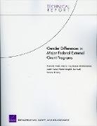 Sandra H. Berry, Amy G. Cox, Bonnie Ghosh-Dastidar, Susan D. Hosek, Aaron Kofner, Nishal Ramphal... - Gender Differences in Major Federal External Grant Programs