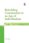 Paul Hopper, Hopper Paul, Paul Hopper - Rebuilding Communities in an Age of Individualism