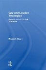 Elizabeth Stuart, Stuart Elizabeth - Gay and Lesbian Theologies