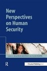 Alan Hunter, Malcolm McIntosh, Malcolm Hunter Mcintosh, Alan Hunter, Malcolm McIntosh, McIntosh Malcolm - New Perspectives on Human Security