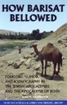 James Charlesworth, James H. Charlesworth, James Charlesworth - How Barisat Bellowed