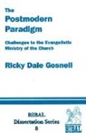 Ricky Dale Gosnell, Ricky Dale Gosnell - Postmodern Paradigm