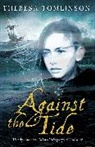 Theresa Tomlinson, Tomlinson Theresa - Against The Tide