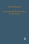 Gerald Strauss, Strauss Gerald - Enacting the Reformation in Germany