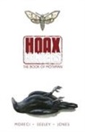 Michael Moreci, Michael Moreci, Steve Seeley, Steve Seeley - Hoax Hunters Volume 3: The Book of Mothman TP