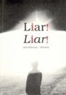 R. J. Ellis - Liar! Liar!