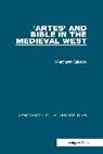 Margaret Gibson, Margaret T. Gibson - ‘Artes’ and Bible in the Medieval West