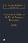 Judy Bieber - Plantation Societies in the Era of European Expansion