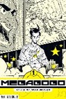 Wook Jin Clark, Wook-Jin Clark, Ryo Ishiyama, Eiichiro Oda, One, Wook Jin Clark - Megagogo Volume 1