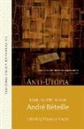 Andrae Baeteille, Andre Beteille, André Béteille, Dipankar Gupta, Dipankar Gupta - Anti-utopia: Anti-utopia