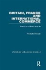 Francois Crouzet, François Crouzet - Britain, France and International Commerce