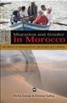Moha Ennaji, Moha Ennaji, Fatima Sadiqi - Migration and Gender in Morocco