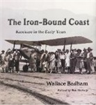 Wallace Badham, Wallace Badham, Bob Harvey - Iron-Bound Coast, the