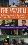 Ibrahim Shariff Noor, Ibrahim Noor Shariff, Alamin Mazrui, Alamin M. Mazrui - The Swahili