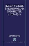 Rainer Liedtke, Rainer (Research Fellow Liedtke, Liedtke Rainer - Jewish Welfare in Hamburg and Manchester, c.1850-1914