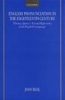 Joan Beal, Joan (Director of the National Centre for English Cultural Tradition Beal, Joan C. Beal, Beal Joan - English Pronunciation in the Eighteenth Century
