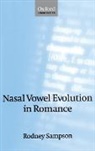 Rodney Sampson, Rodney (Senior Lecturer in Romance Philology Sampson, Sampson Rodney - Nasal Vowel Evolution in Romance