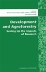 Steven Franzel, Steven Franzel, Peter Cooper, Glen Denning, Glenn Denning, Deborah Eade... - Development and Agroforestry
