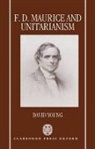 David Young, David (Mental Health Chaplain Young, Young David - F. D. Maurice and Unitarianism