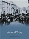 Michael Bass, Mike Bass, Jill Fowler, Michael Bass - Around Tring