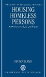 Ian Loveland, Ian (Professor-Elect Loveland - Housing Homeless Persons