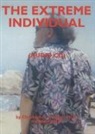 Christopher S Hyatt, Jesse Hicks, Christopher S Hyatt, Christopher S. Hyatt - Extreme Individual CD (Audio book)