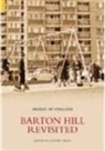 Barton Hill History Group, Barton Hill History Group - Barton Hill Revisited