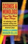 Ellis, Roger Ellis - Scenes & Monologs from the Best New Plays