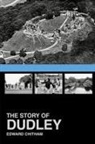 Edward Chitham - The Story of Dudley
