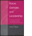 Patricia S Parker, Patricia S. Parker, Parker Patricia S. - Race, Gender, and Leadership
