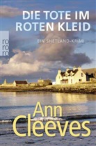 Ann Cleeves - Die Tote im roten Kleid