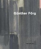 Matthias Buck, Günthe Förg, Günther Förg, Max Hetzler Galerie, Galeri Max Hetzler - Günther Förg